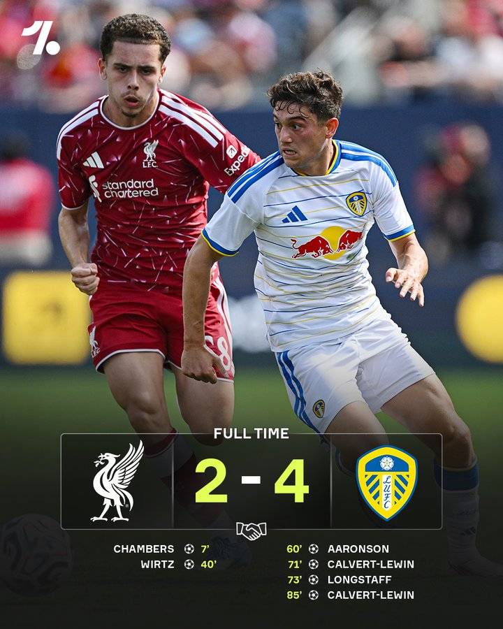 Leeds tear Liverpool apart in pre-season ๐ณ