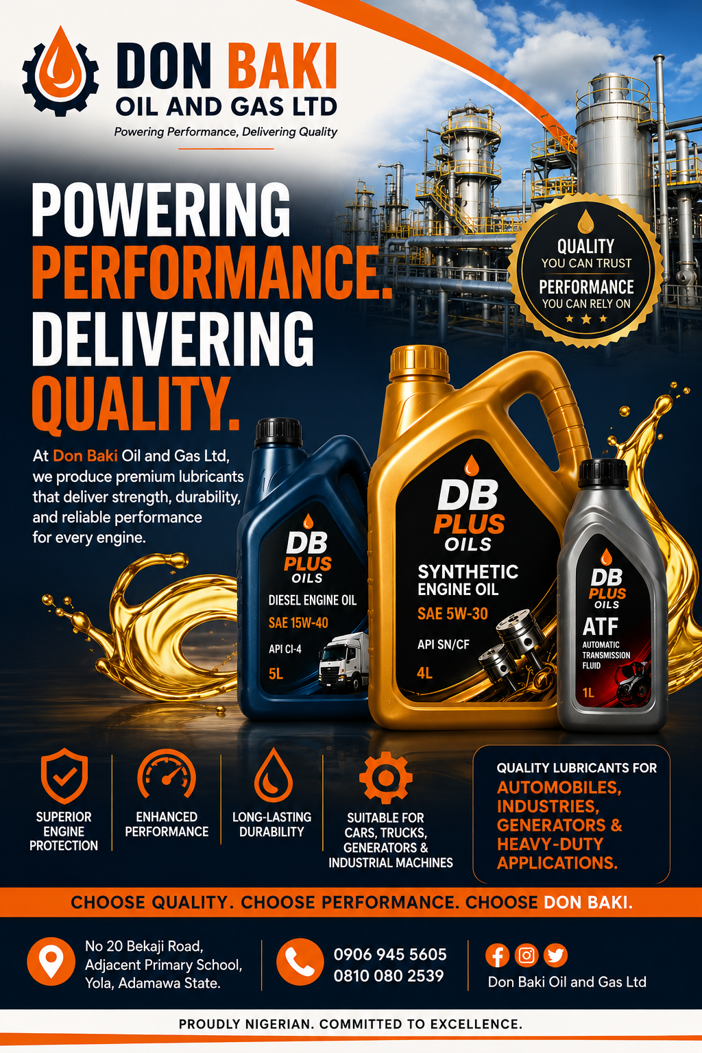 Every engine deserves protection. Every customer deserves quality.
At Don Baki Oil and Gas Ltd, we...
