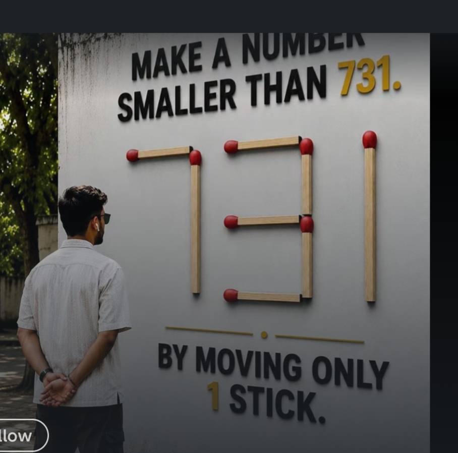 Make a number smaller than 731 by moving just one stick. #viral #naija #lekeelekee