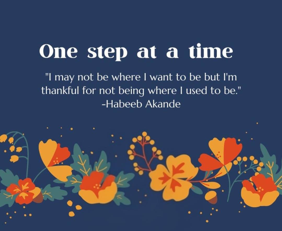 One step at a time....
Happy Sunday and good morning LL fam!