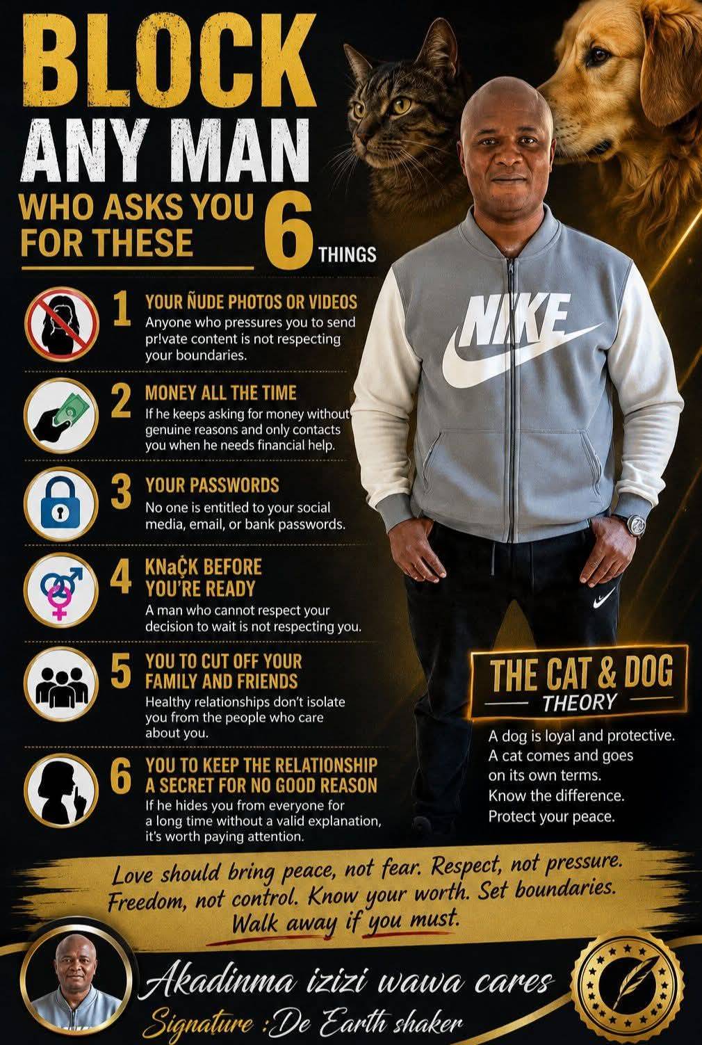 Block Any Man Who Asks You for These 6 Things
"A cat and a dog may both become your companion, but...