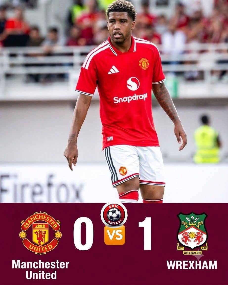 ๐จโฝ Manchester United loose to Wrexham AFC in their first preseason game.
My Take on Andrey Santos...