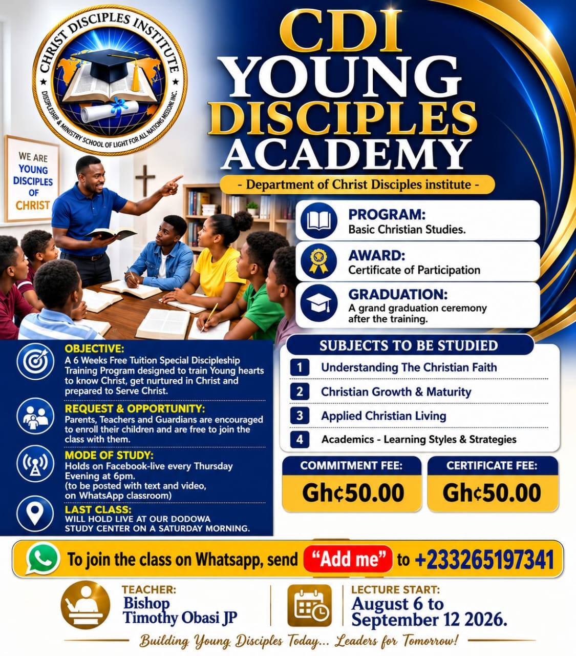 *ADMISSION INTO YOUNG DISCIPLES ACADEMY (A FREE TUITION BIBLE SCHOOL FOR ADOLESCENT & TEENAGERS)*
✓...