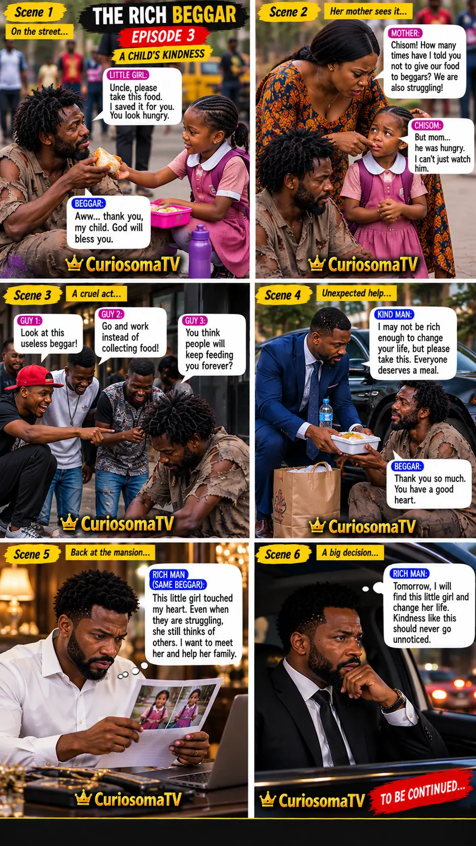 💛 THE RICH BEGGAR EPISODE 3
A hungry little girl gave away the only food she had to a stranger eve...