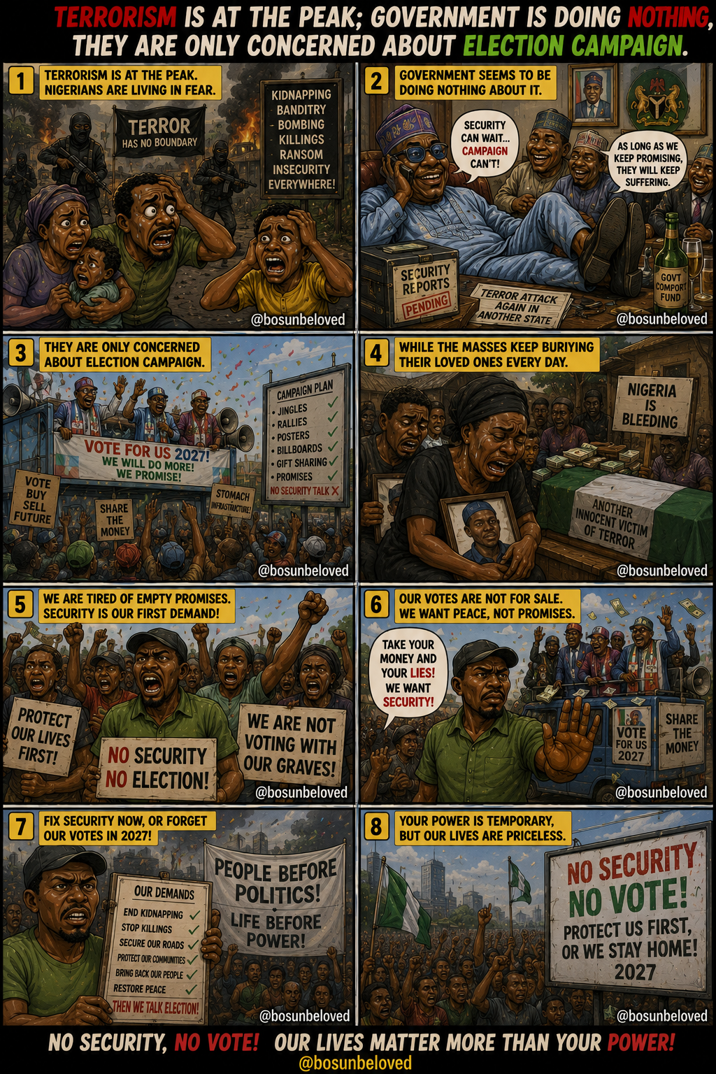 A government that campaigns more than it protects has already failed the people.
