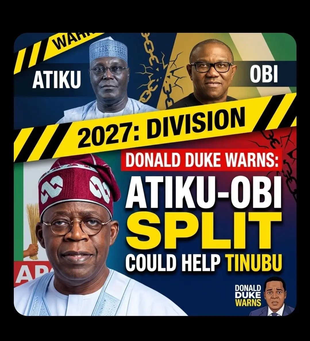 Atiku–Obi Division Could Help Tinubu, Donald Duke Warns

Former Cross River State Governor and PRP p...