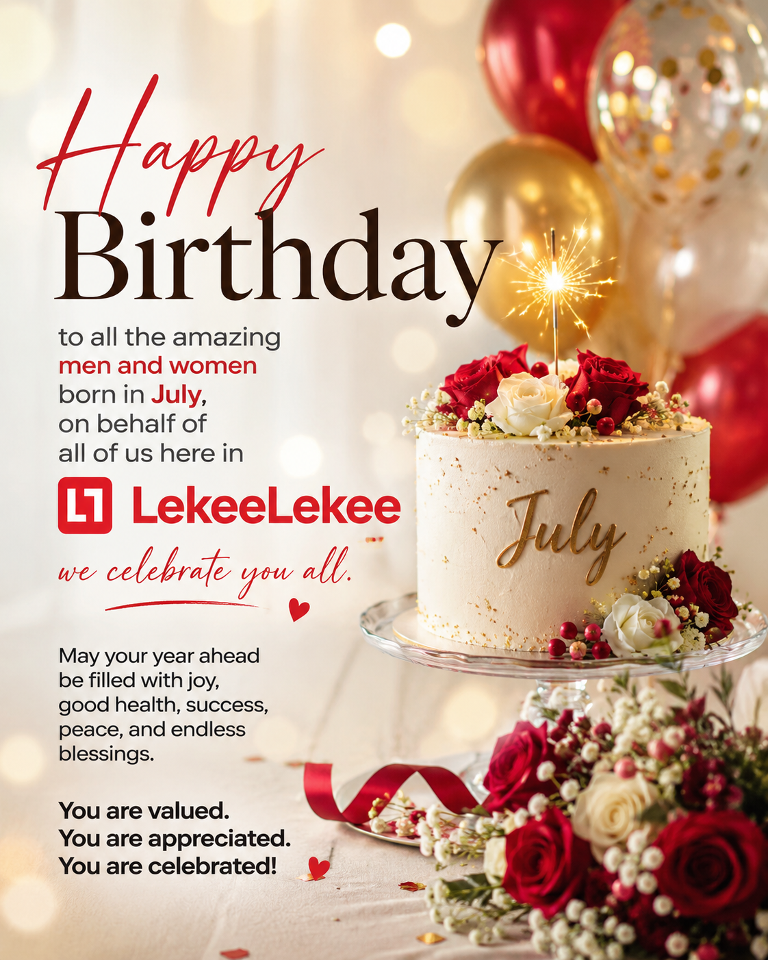 This is to celebrate all The July people IN THE HOUSE.❤️🎺🎷🎉❤️🎁🍾🥂
#Lekeelekee
#July
#birthday...