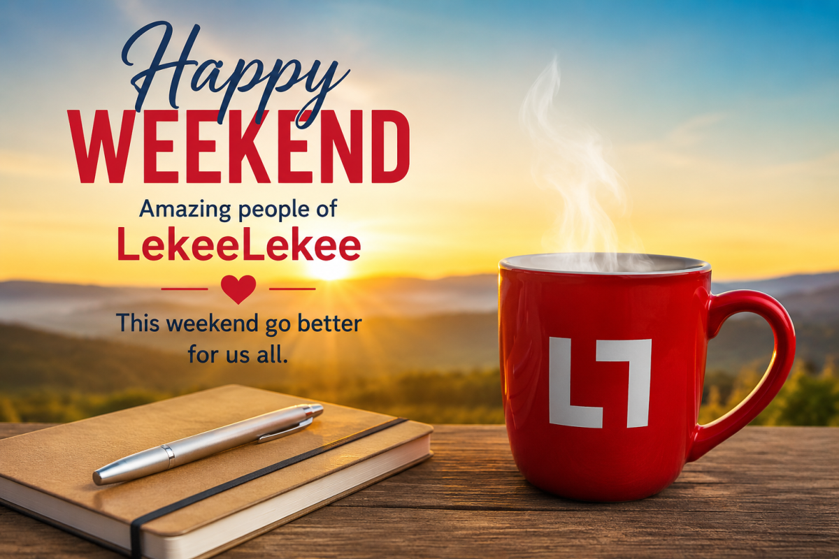 Good morning great Nation of LekeeLekee, happy beautiful Friday and hope we all slept well.
Daniel...