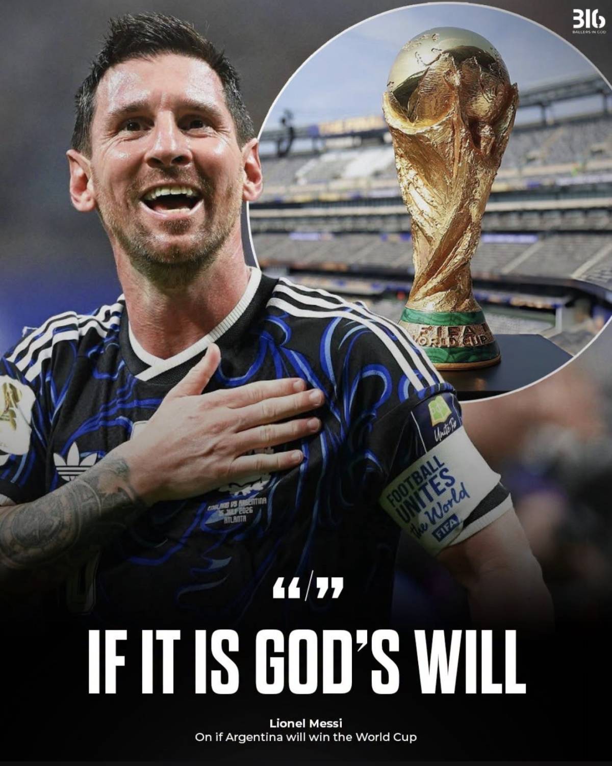 "If it is God's will."
When Lionel Messi was asked if Argentina would win the World Cup, his respon...