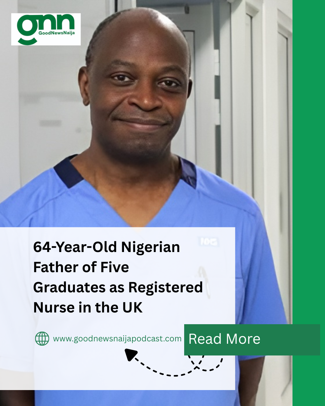 64-Year-Old Nigerian Father of Five Graduates as Registered Nurse in the UK
A father of five origin...