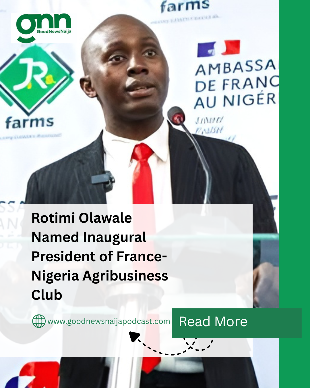 Rotimi Olawale Named Inaugural President of France-Nigeria Agribusiness Club
The Franco-Nigerian Ch...