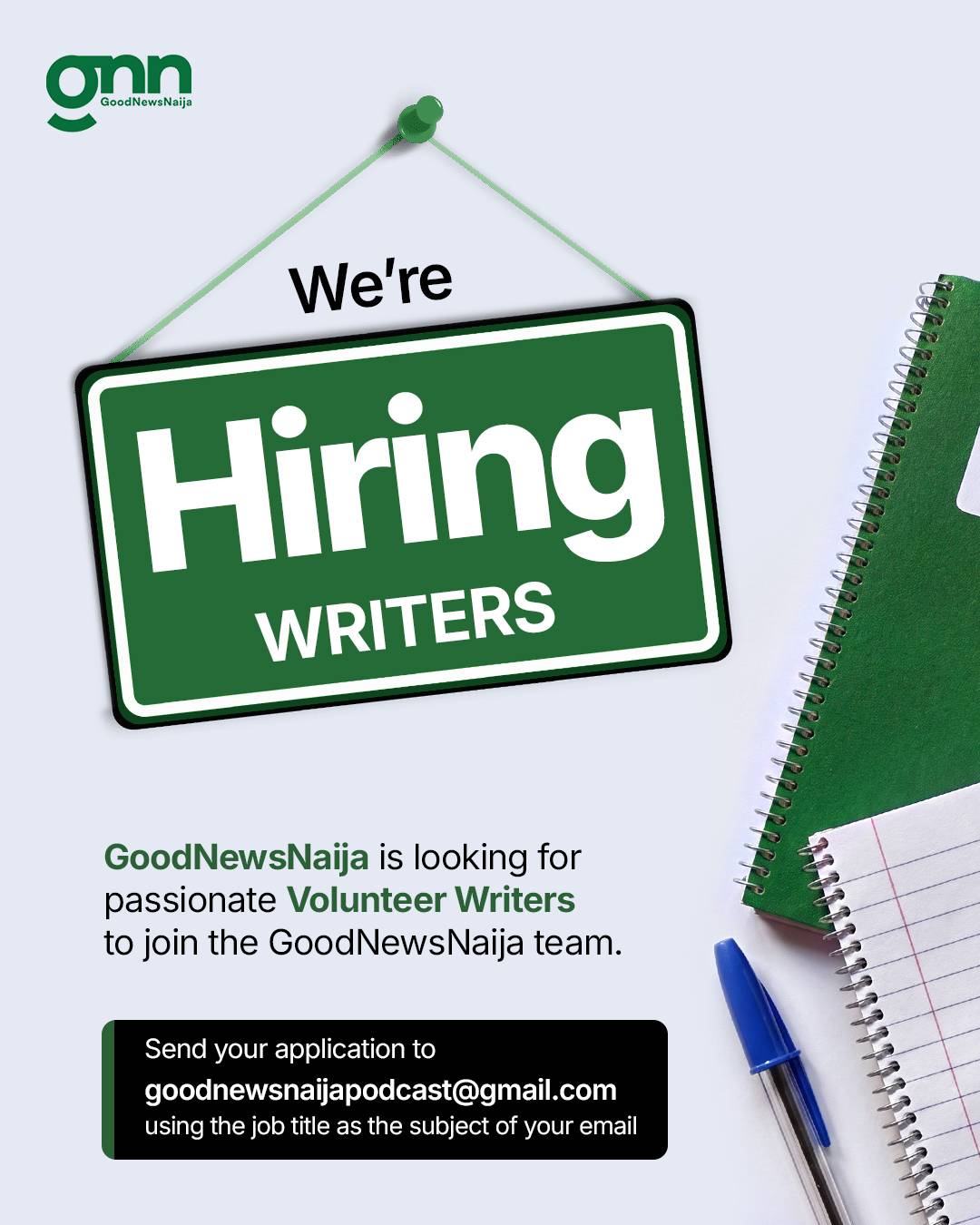 If you are passionate about writing and storytelling. Send your application to goodnewsnaijapodcast@...