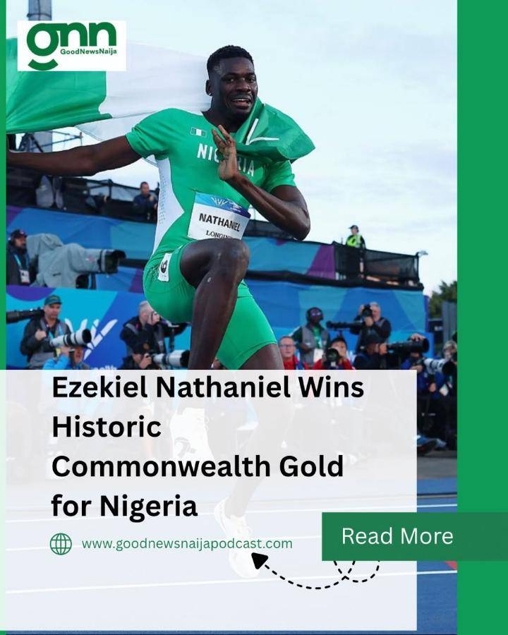 Ezekiel Nathaniel Wins Historic Commonwealth Gold for Nigeria
Nigerian athlete Ezekiel Nathaniel ma...