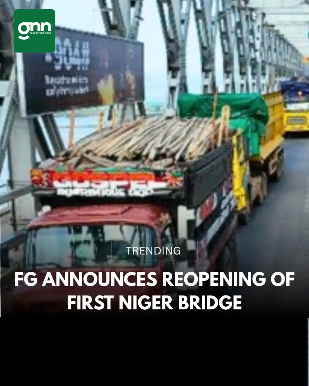 The Federal Government has reopened the First Niger Bridge linking Onitsha, Anambra State, and Asaba...