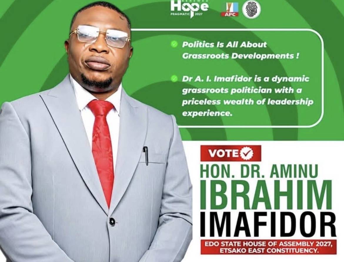 Dr Aminu Ibrahim Imafidor, a popular demand candidate for Edo State House of Assembly, Etsako East c...