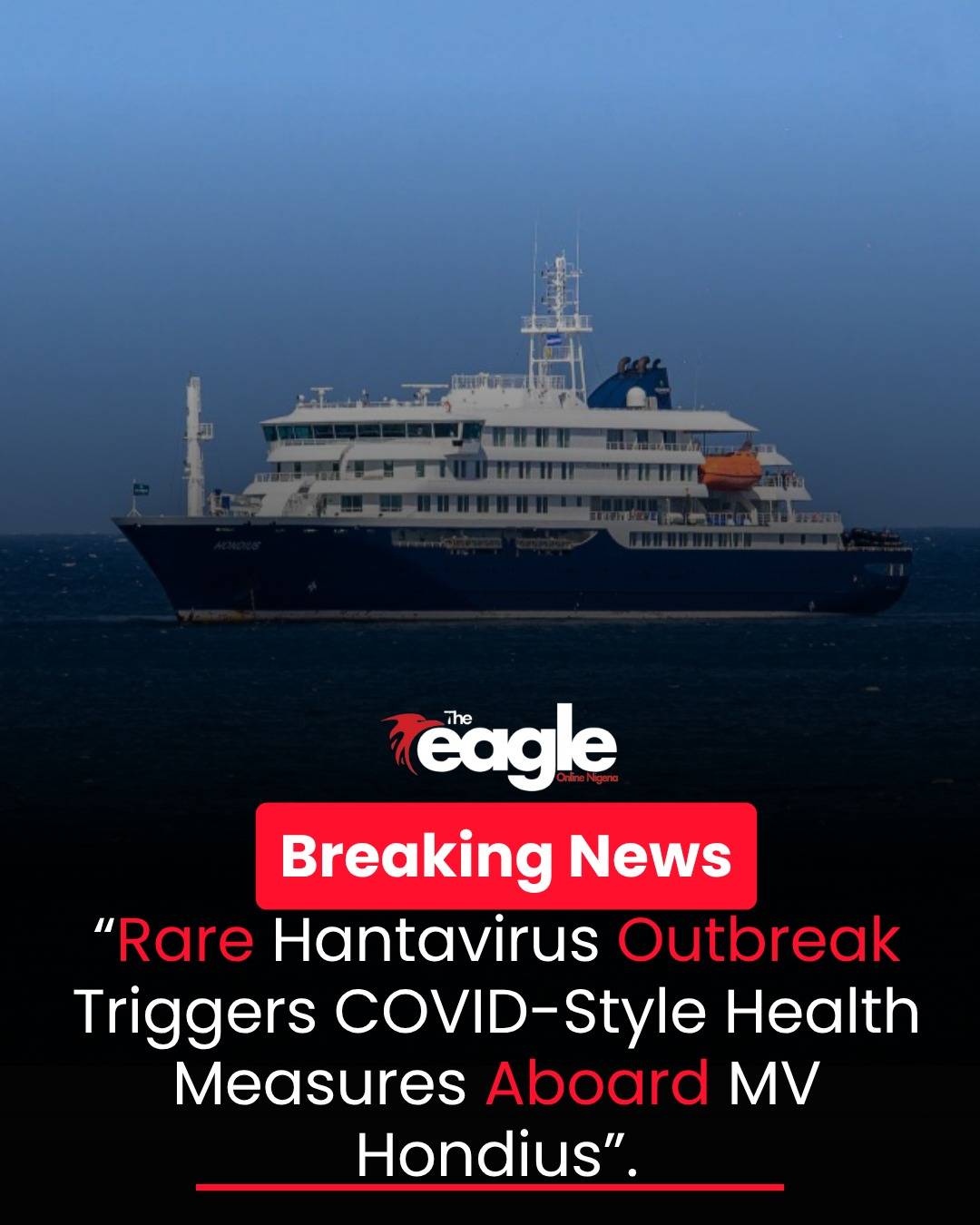 Rare Hantavirus Outbreak Sparks COVID-Style Measures Aboard MV Hondius.

Passengers aboard the MV Ho...
