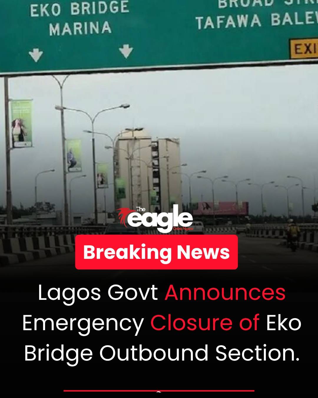 The Lagos State Government has announced the temporary closure of the outbound section of Eko Bridge...