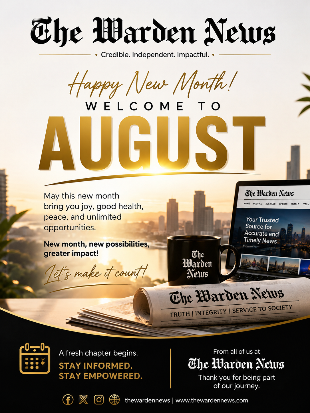 Happy New Month. Welcome to August.