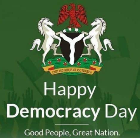 Happy NIGERIA DEMOCRACY DAY. Believing this govt of this day will fix all problem