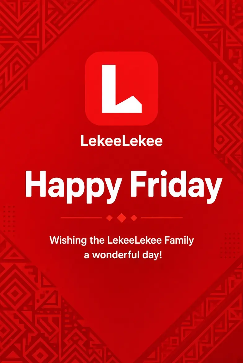Good morning ๐ lekeelekee family and happy Friday. May today be filled with blessings and favor ๐