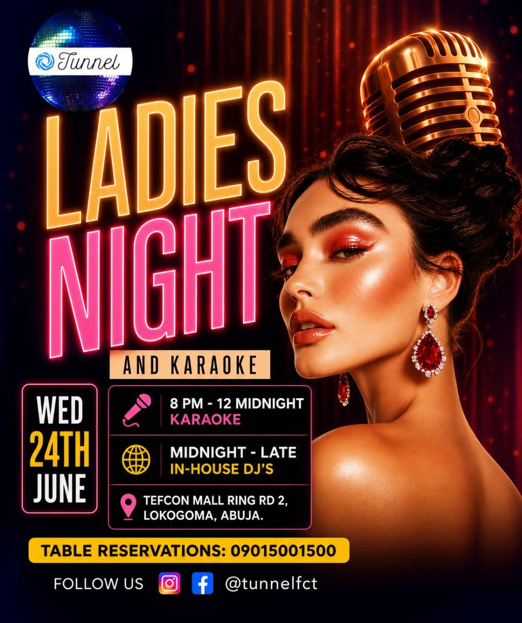 Join Us Tonight *@Tunnel FCT*
π€ ππ½πΉFREE MOCKTAILS - FIRST 20 LADIES (TILL 11 PM)
*π€ Karaoke...