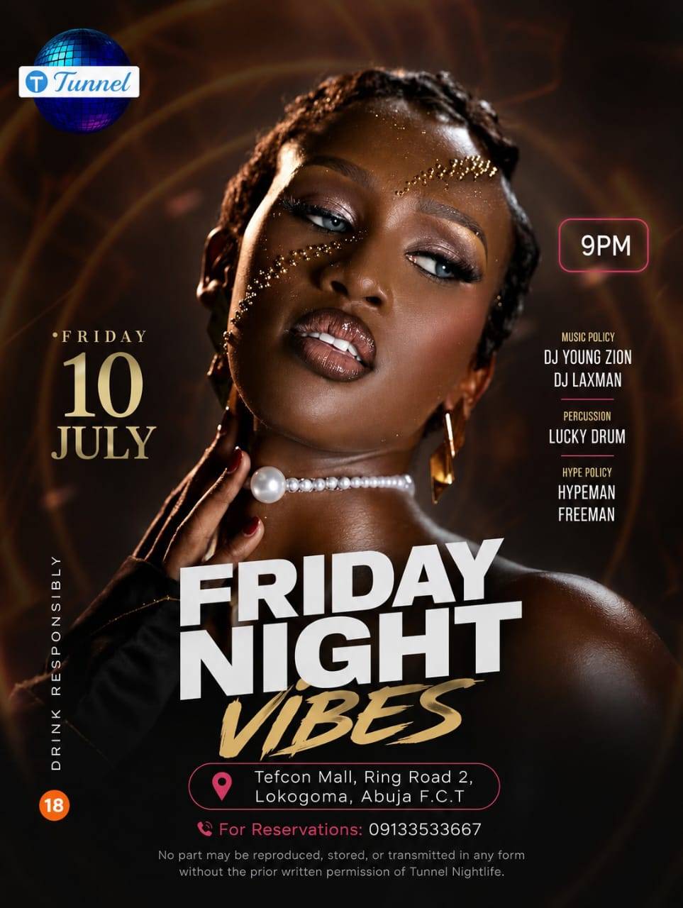 *π IT'S A FRIDAY NIGHT @TUNNEL FCT - We Party Hard Tonight !!!ππ½π₯*
*Great Music β’ Amazing Vibe...