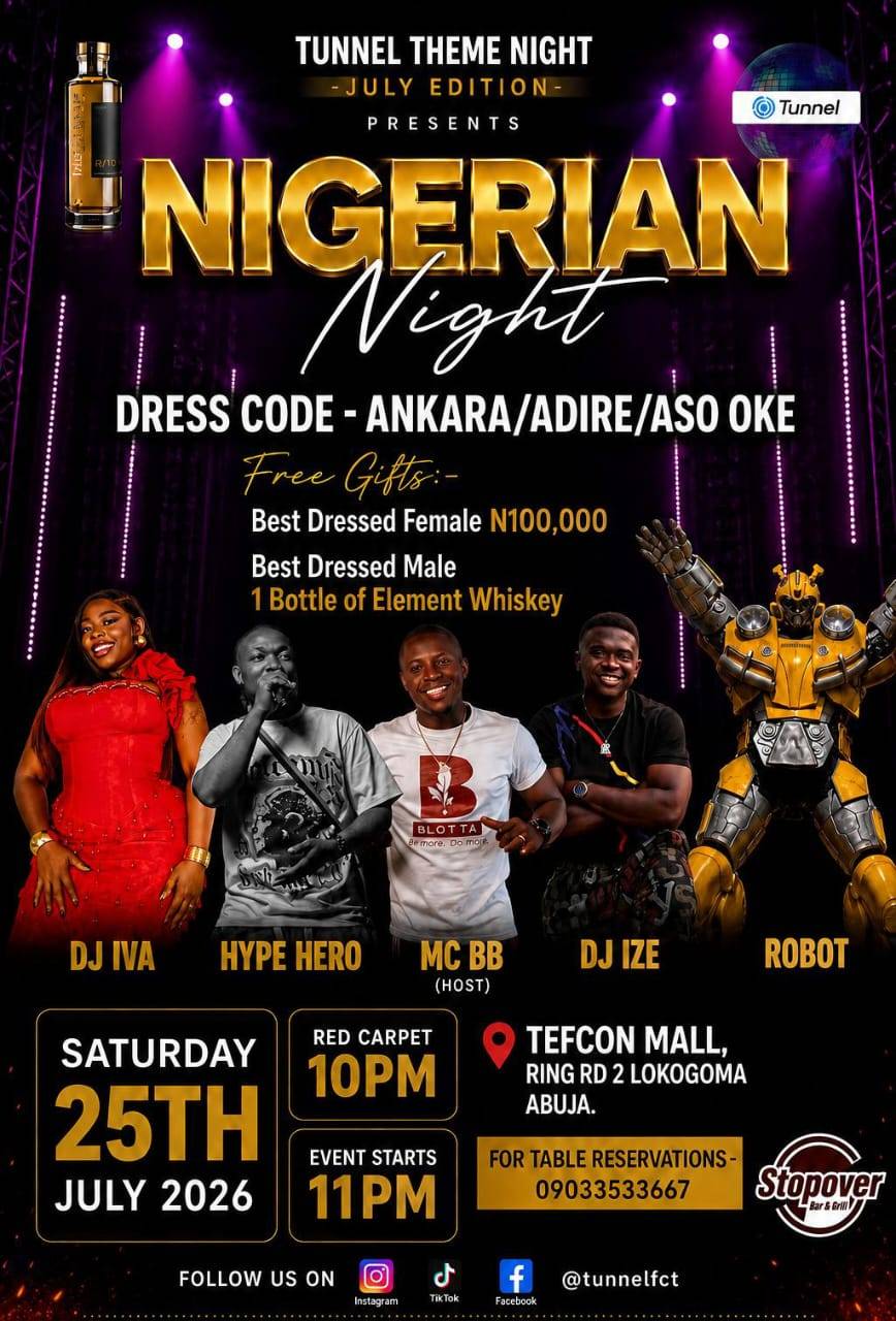 *SAVE THE DATE: SATURDAY 25TH JULY 2026*
TUNNEL THEME NIGHT - NIGERIAN NIGHT
*(ANKARA/ADIRE/ASO O...