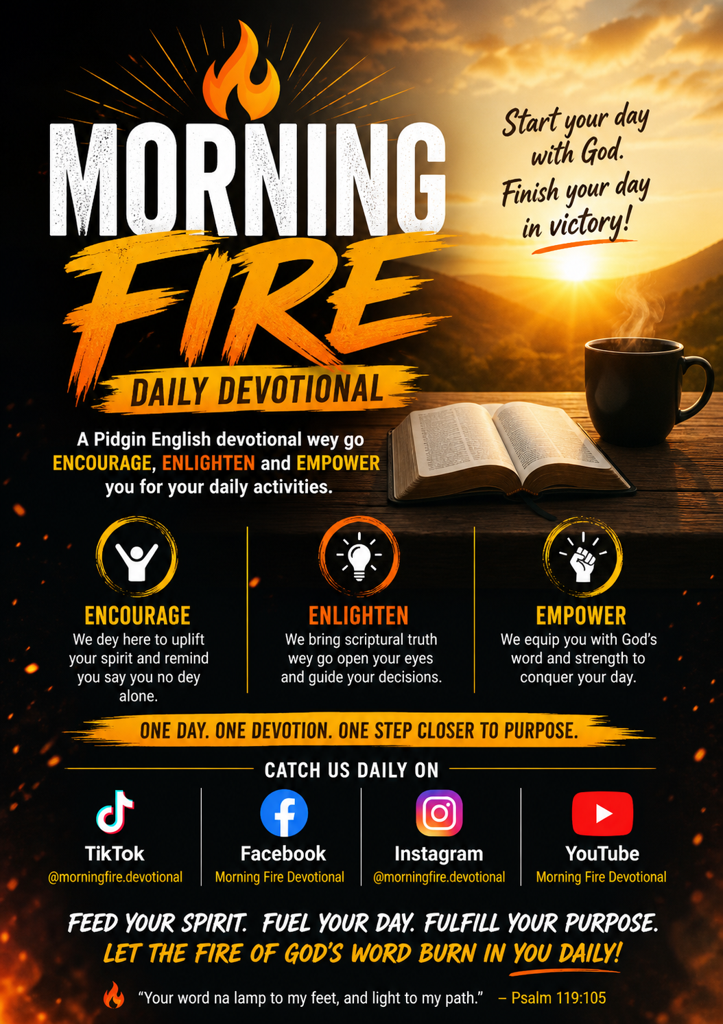 Join us every weekday on MORNING FIRE — a fire-filled Pidgin English devotional that will encourage...