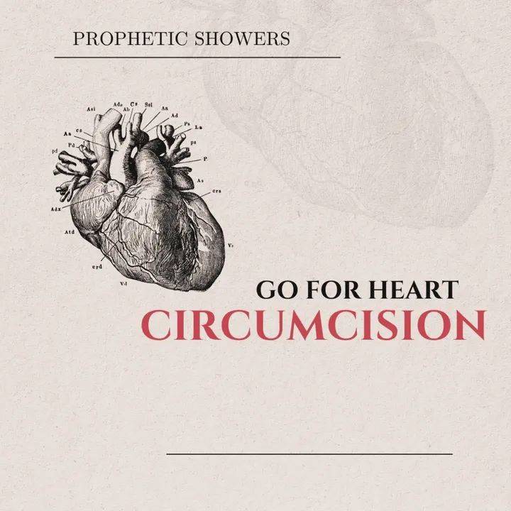 ๐ง๏ธ PROPHETIC SHOWERS | MAY 18TH, 2026
GO FOR HEART CIRCUMCISION |
๐ 2 CHRONICLES 25:2:
And he did...