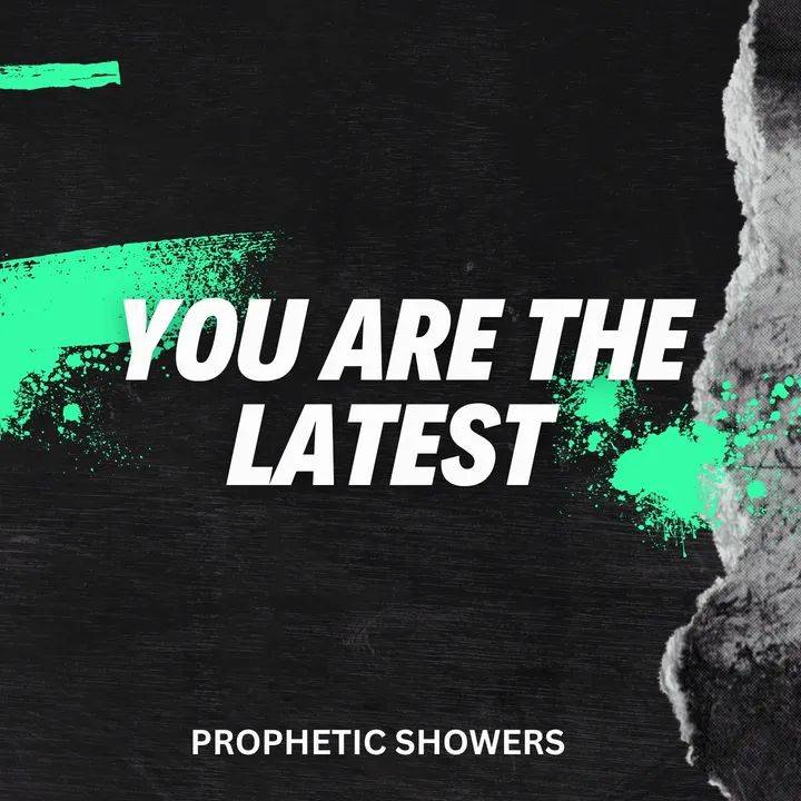 ๐ง PROPHETIC SHOWERS | JUNE 5TH, 2026
YOU ARE THE LATEST |
ROMANS 8:28:
AND WE KNOW THAT ALL THINGS...