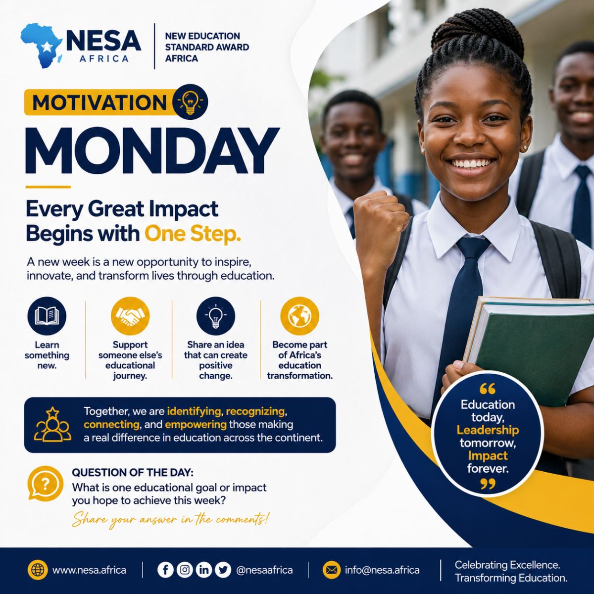 NESA Africa | Motivation Monday
Theme: Building the Future of Education, One Step at a Time
Captio...