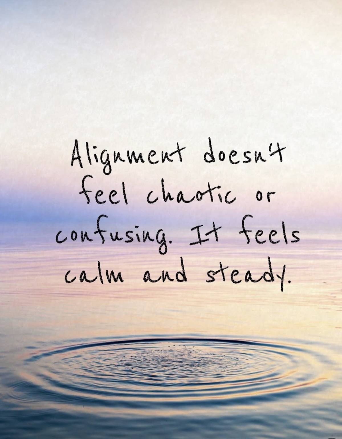 Calm and steady…..