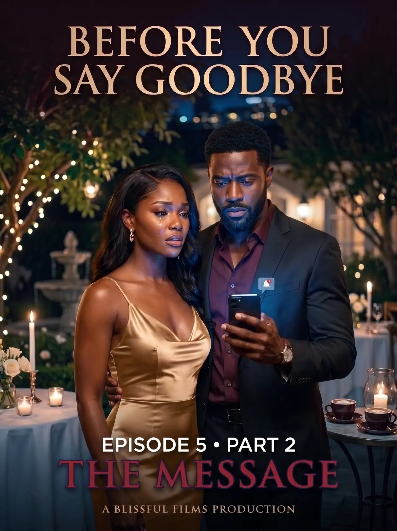 BEFORE YOU SAY GOODBYE
EPISODE 5 | PART 2: THE MESSAGE
Alexander ignored the first call, but when h...