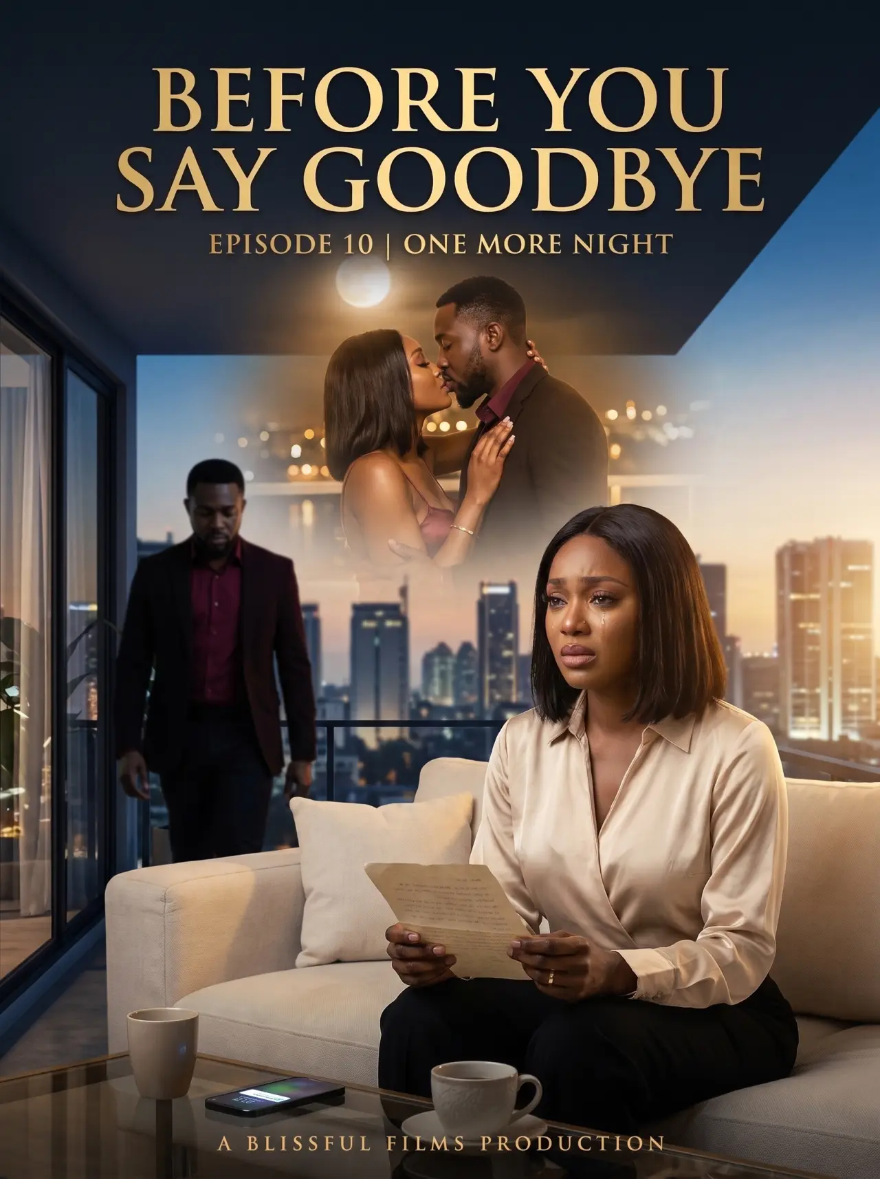 BEFORE YOU SAY GOODBYE
EPISODE 10: ONE MORE NIGHT
Maya had barely slept since Alexander showed her...