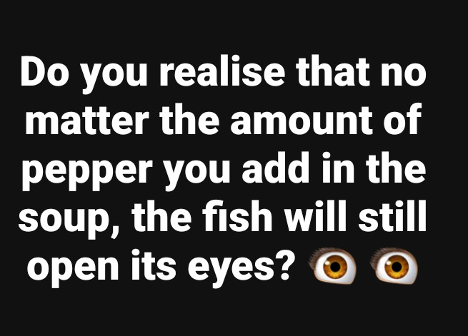 have you noticed
