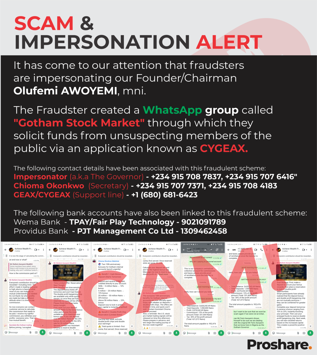 Proshare has been alerted to fraudsters impersonating our Founder/Chairman, Olufemi Awoyemi, mni, th...