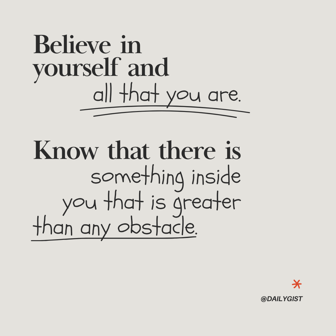 Believe in Yourself đź’«
“Believe in yourself and all that you are. Know that there is something insi...