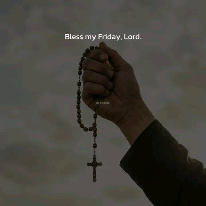 Bless My Friday Oh Lord 🙏❤️