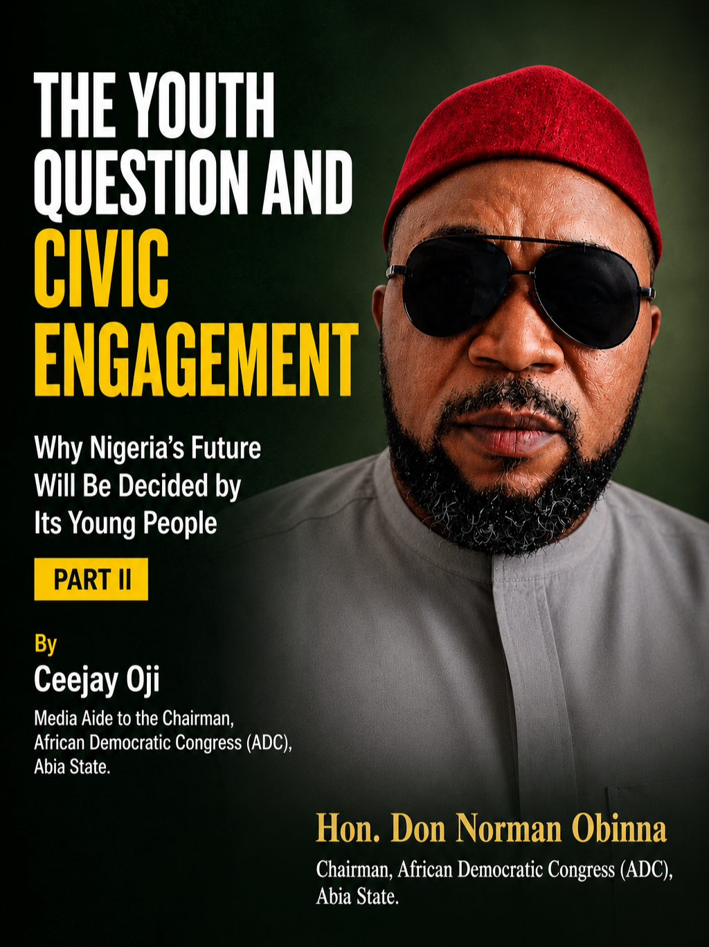 THE YOUTH QUESTION AND CIVIC ENGAGEMENT: WHY NIGERIA'S FUTURE WILL BE DECIDED BY ITS YOUNG PEOPLE (P...