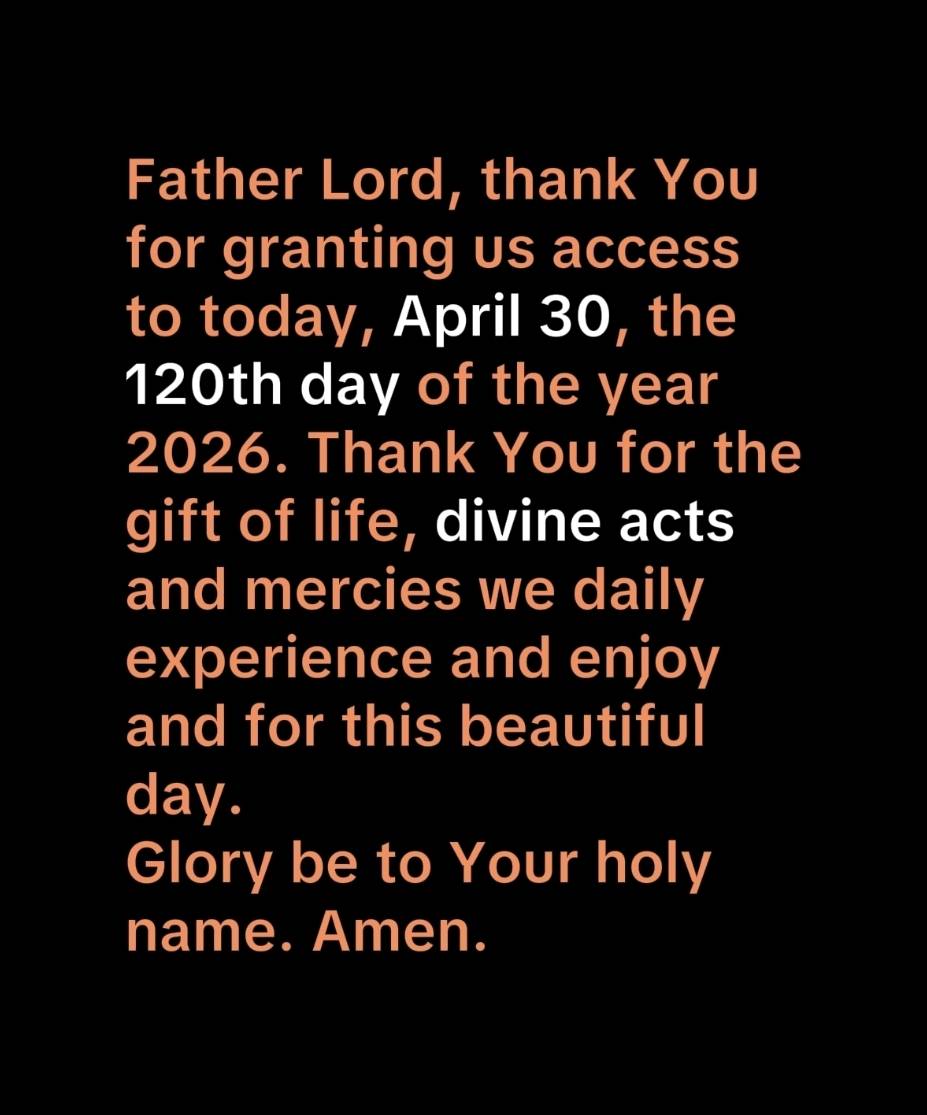#MilestoneDay #Thanksgiving #Gratefulsouls #GRATITUDE #FaithfulGod #EndOfApril2026 #Glory #Day120of2...