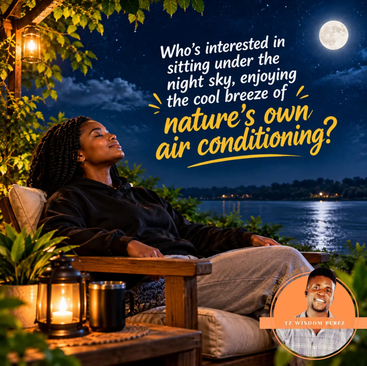 Who’s interested in sitting under the night sky, enjoying the cool breeze of nature’s own air condit...