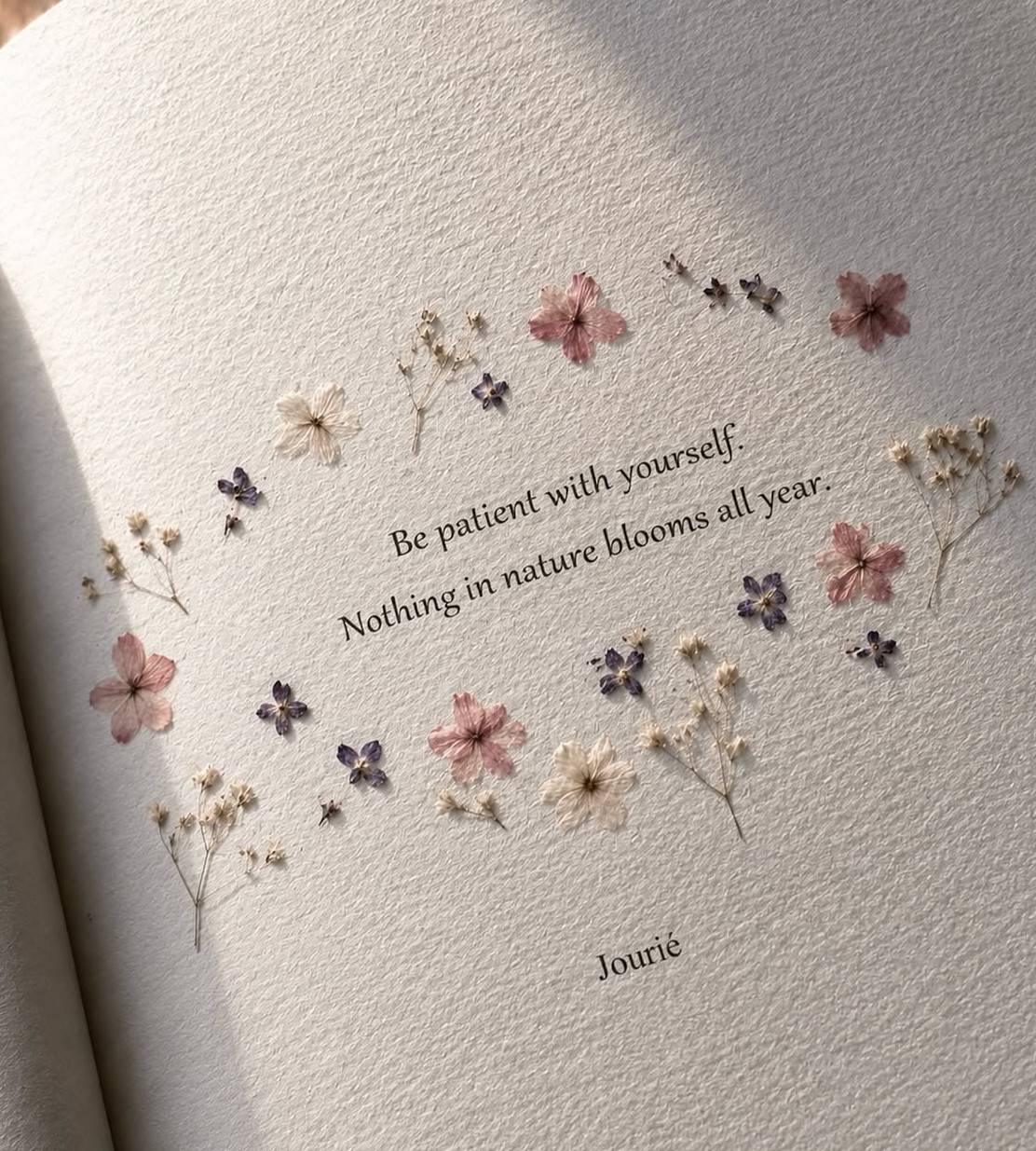There's really a lot to learn from nature.
And one is that everything blooms in its own time.
Some...