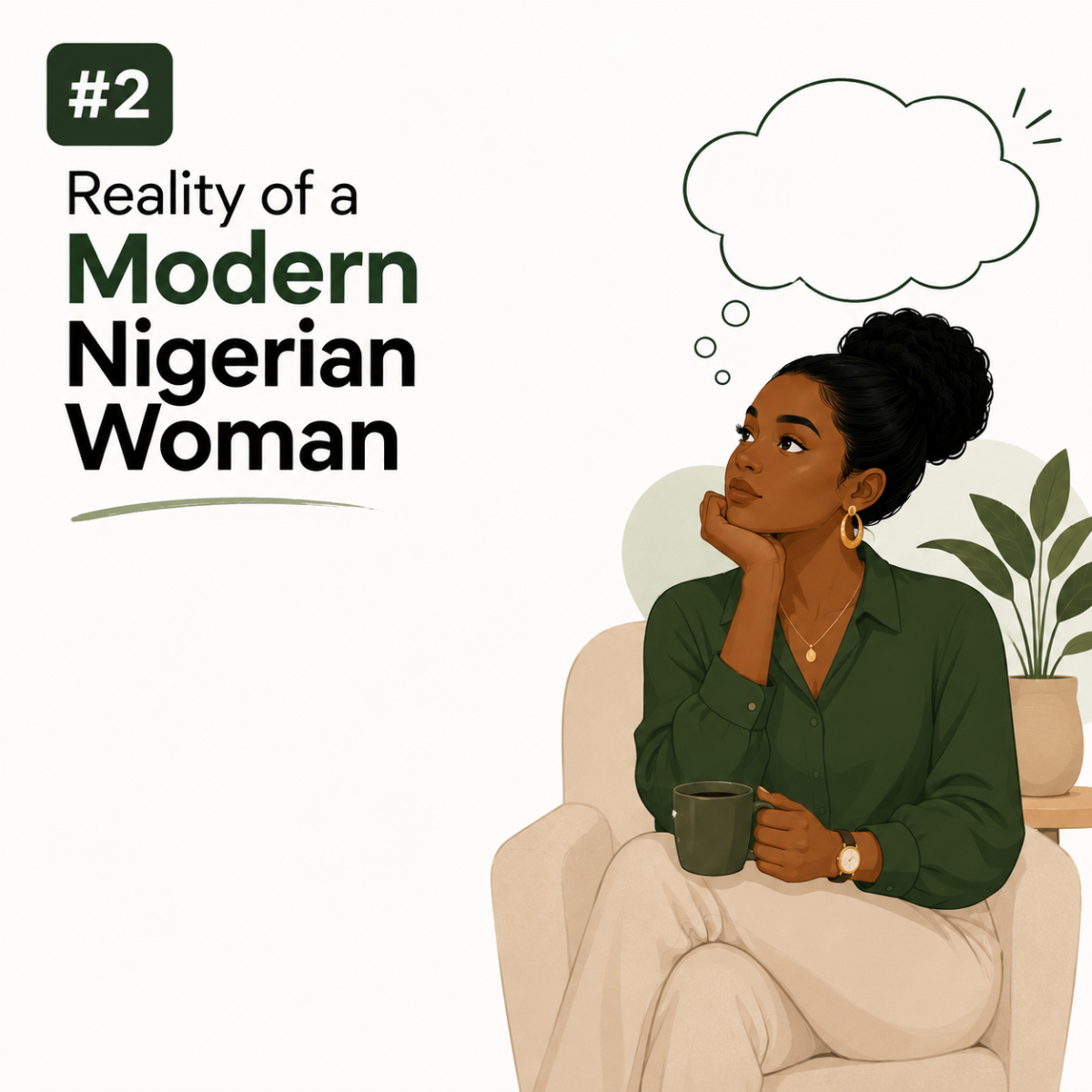 #2 Reality of a Modern Nigerian Woman

Tolani has a degree.

She has a good job.

She’s building a l...