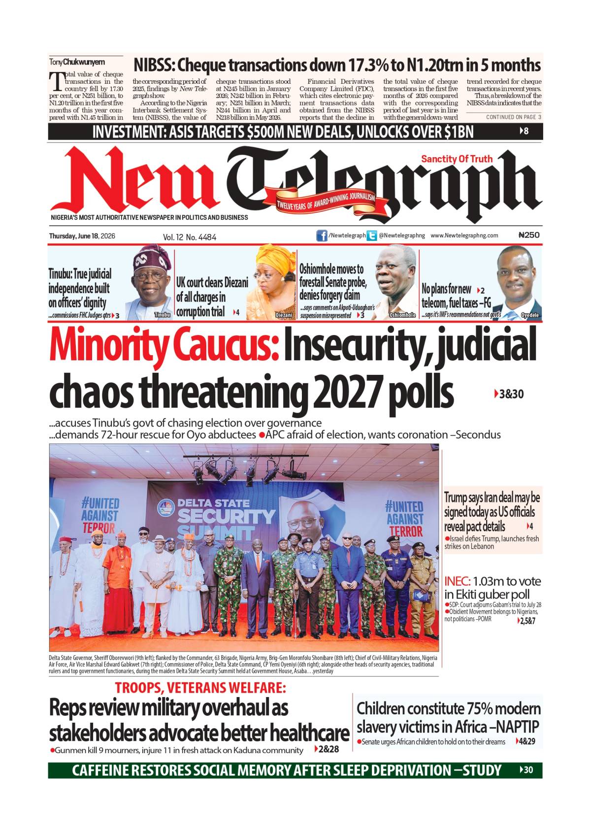 What should Nigeria be watching today? Read more on newtelegraphng.com
From key political developme...