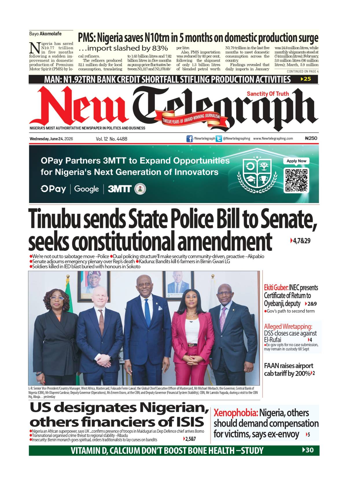 Midweek. Major stories. Real impact. Read more on newtelegraphng.com
The headlines shaping Nigeria...