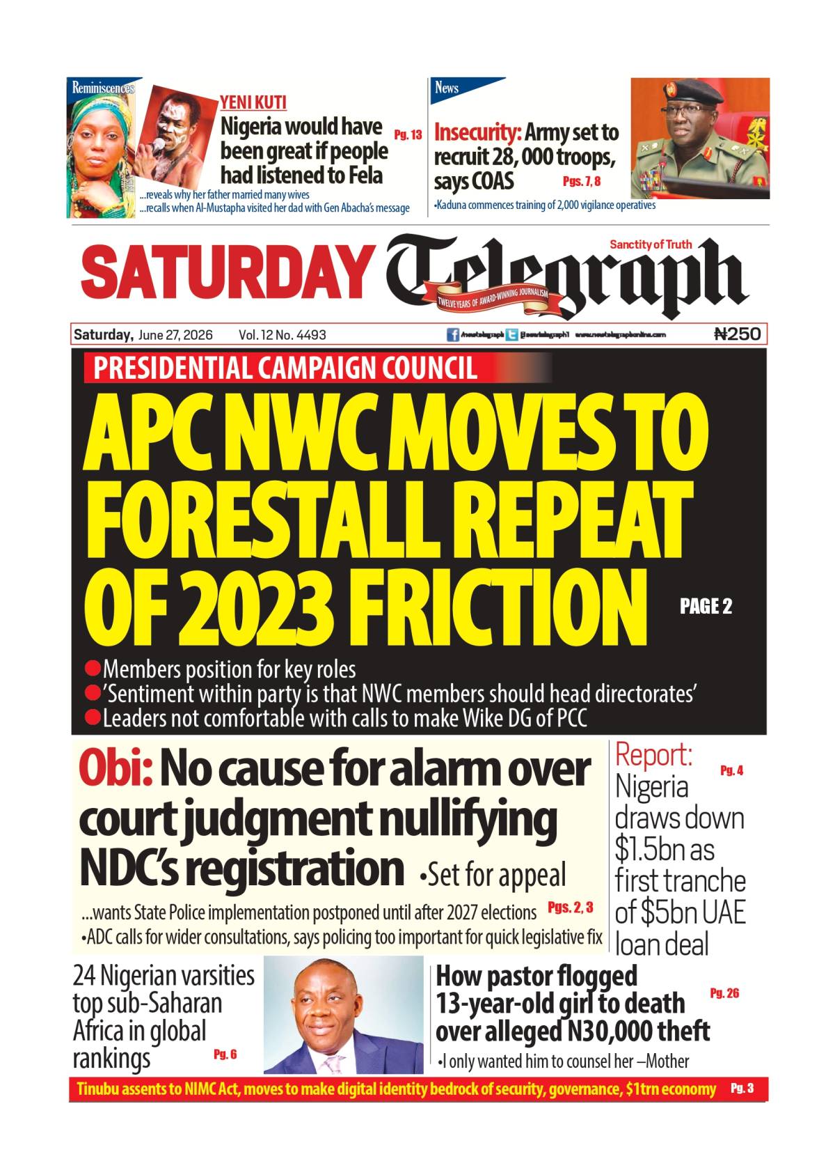 Your weekend news starts here. ๐ Read more on newtelegraphng.com
The biggest stories of the day ar...