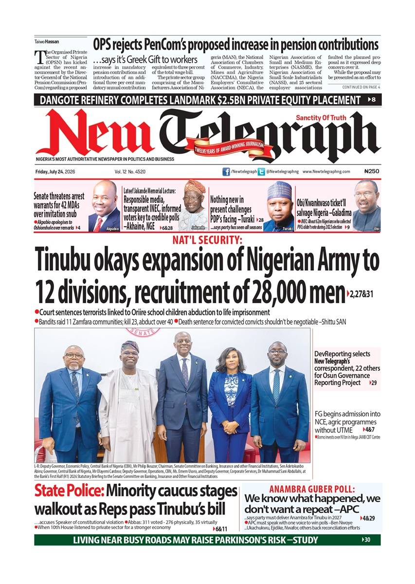 Nigeria News Today | Friday, July 24, 2026 

🌐 Full stories → newtelegraphng.com

Politics. Economy...