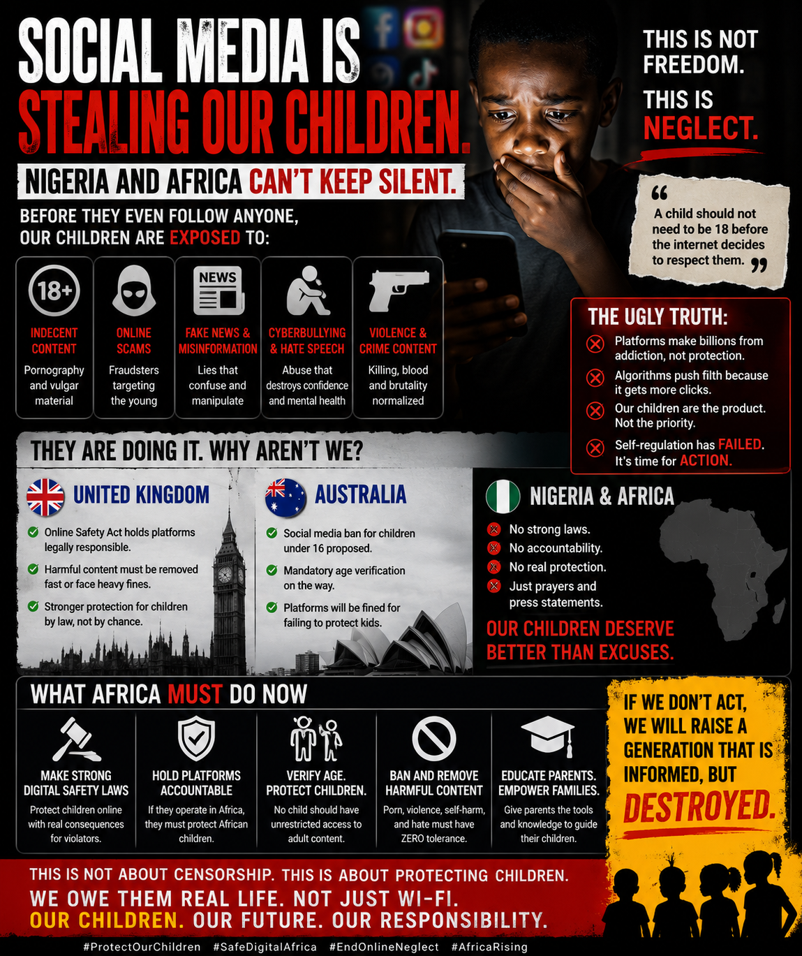 This is not about censorship. This is about survival.
A child in Nigeria or anywhere in Africa shou...