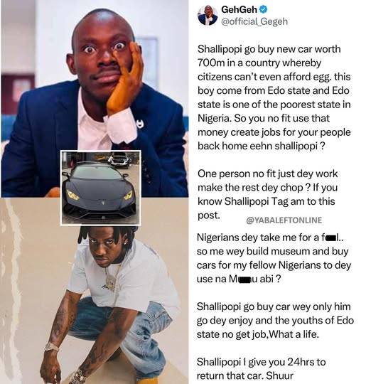 Gehgeh don cast Shallipopi for buying a car worth $700M saying he should have used that money to cre...