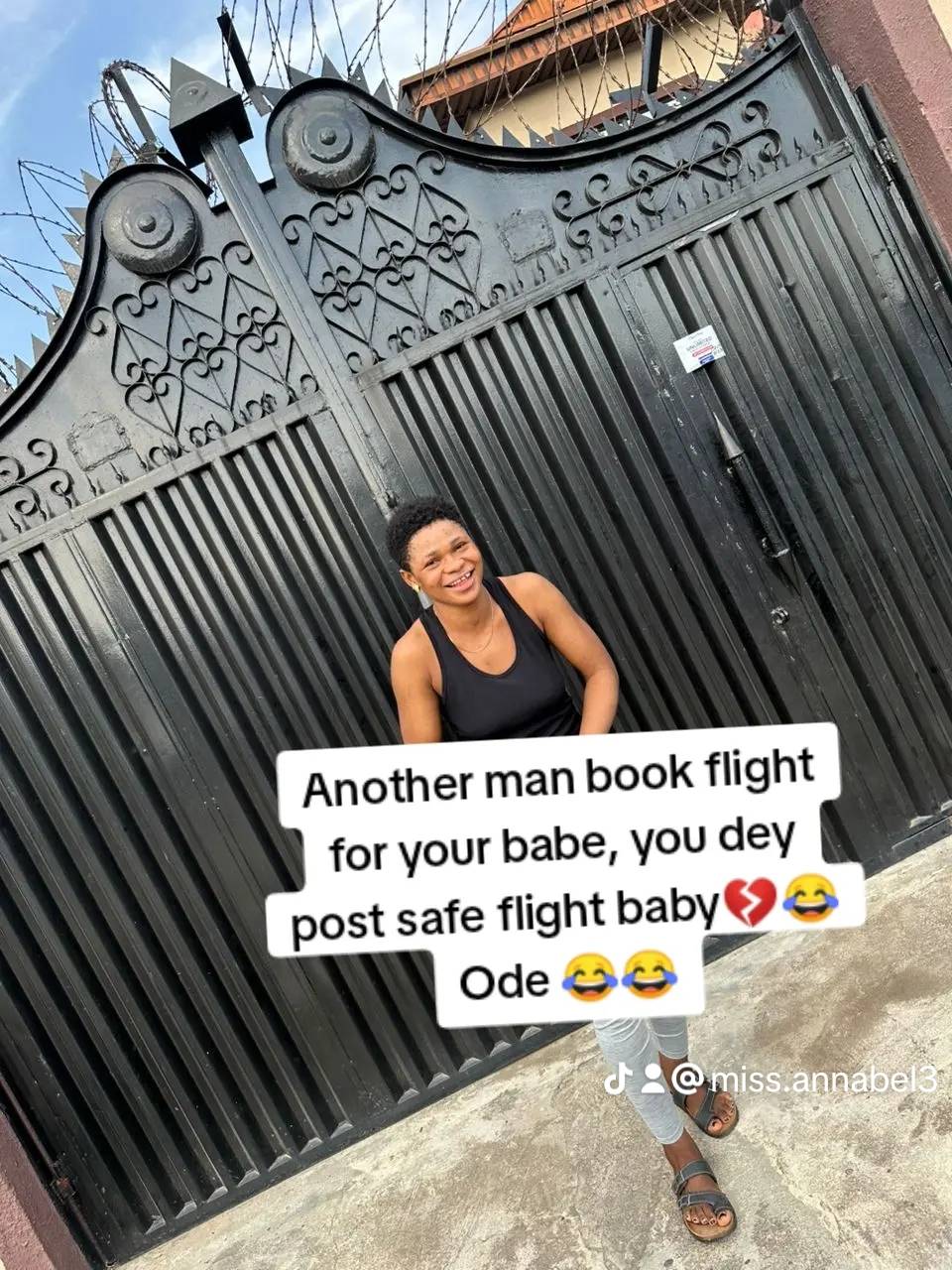 *Another man book flight for your babe, you dey post safe flight baby๐๐*
*Ode ๐๐*